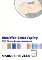 Meridian-Cross-Tapings: Hilfe für den Bewegungsapparat 3735736610 Book Cover
