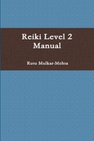 Reiki Level 2 Manual 1312943769 Book Cover