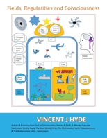 Fields, Regularities and Consciousness B0GNT2V232 Book Cover