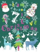 I am 7 and I Love Christmas: I am Seven and I Love Christmas Coloring Book with Sketching Pages Every 4th Page. Great for Hours of Fun Coloring Doodling and Drawing. 1705953360 Book Cover