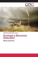 Ecología y Recursos Naturales: Medio ambiente 6202253800 Book Cover