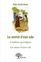 Le secret d'une ado (French Edition) 2332708324 Book Cover