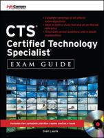 CTS Certified Technology Specialist Exam Guide (All-In-One)