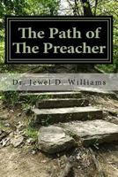 the Path of the Preacher: The Seven Biblical Principles for all Believers 1986276813 Book Cover