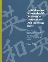English-Japanese / Japanese-English Dictionary of Computer and Data-Processing Terms 0262061147 Book Cover