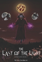 The Last Of The Light B0B3DH7G9Q Book Cover