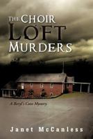 The Choir Loft Murders: A Beryl's Cove Mystery 1477292098 Book Cover