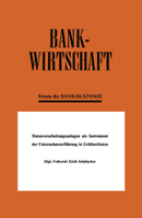 Datenverarbeitungsanlagen als Instrument der Unternehmensführung in Geldinstituten 3663127125 Book Cover
