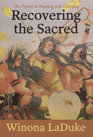 Recovering the Sacred: The Power of Naming and Claiming 0896087123 Book Cover