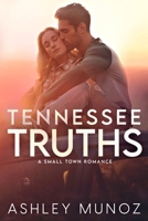 Tennessee Truths 1733791922 Book Cover