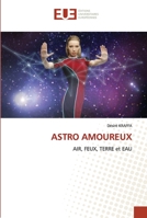 Astro Amoureux 6203423440 Book Cover