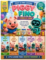 Piggy and FINO Lessons B0H2CVL3KZ Book Cover