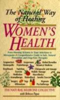Women's Health: The Natural Way of Healing 0440216613 Book Cover