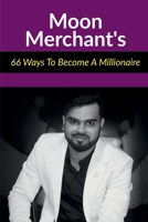 66 Ways To Become A Millionaire B0B8H7368S Book Cover