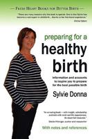 Preparing for a Healthy Birth 1906619018 Book Cover