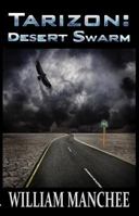 Desert Swarm 1935722824 Book Cover