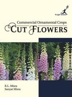 Commercial Ornamental Crops: Cut Flowers 1787150038 Book Cover