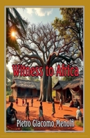 Witness to Africa B0DY2Y8D5R Book Cover