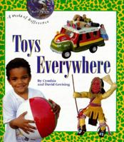 Toys Everywhere (A World of Difference) 0516081780 Book Cover