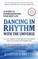 Dancing in Rhythm with the Universe: Your Best Life Journal 0988185202 Book Cover