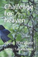Challenge for heaven B08M8FNBS4 Book Cover