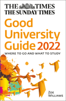 The Times Good University Guide 2022: Where to go and what to study 0008419469 Book Cover