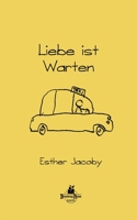 Liebe ist Warten 9198671073 Book Cover