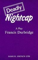 Deadly Nightcap 0573016275 Book Cover