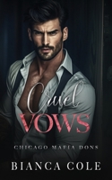 Cruel Vows B0B1MJMNW5 Book Cover