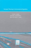 Strategic Planning in Environmental Regulation: A Policy Approach That Works 0262532751 Book Cover