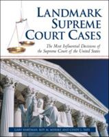 Landmark Supreme Court Cases: The Most Influential Decisions of the Supreme Court of the United States 0816069239 Book Cover