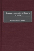Telecommunications Reform in India 156720502X Book Cover