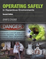 Operating Safely in Hazardous Environments 144960966X Book Cover