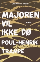 Majoren vil ikke dø 8711832770 Book Cover