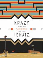Krazy & Ignatz 1935-1936: "A Wild Warmth of Chromatic Gravy" (Krazy Kat) 156097690X Book Cover