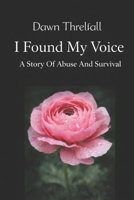 I found my voice B0GHXWZRLH Book Cover