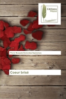 Coeur brisé 6202292717 Book Cover