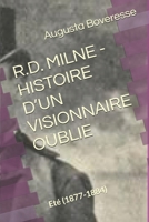HISTOIRE D’UN VISIONNAIRE OUBLIE: II - Eté (French Edition) B0DNQSGC9X Book Cover