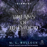 Dreams of Idlewood B0FGNMPJXV Book Cover