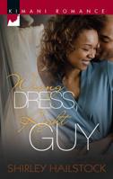 Wrong Dress, Right Guy (Kimani Romance) 0373860706 Book Cover