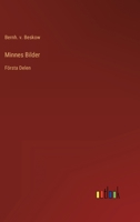 Minnes Bilder: Första Delen 3368216716 Book Cover