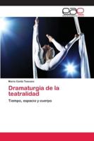 Dramaturgia de la teatralidad 620213139X Book Cover