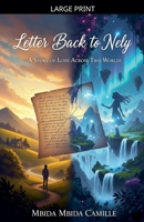 Letter Back to Nely: A story of Love across two Worlds B0FMQ9XCLT Book Cover