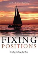 Fixing Positions 1574092685 Book Cover