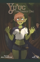Yu'ug The Femboy Orc B0C47TGVZT Book Cover