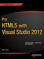 Pro Html5 with Visual Studio 2012 1430246383 Book Cover