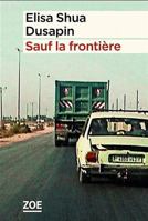 Sauf la frontière 2889076431 Book Cover