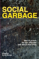 Social Garbage: general version 0692860479 Book Cover