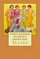 Cuatro corazones con freno y marcha atrás 8431681896 Book Cover