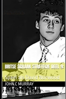 Britse Schaak Strategie deel 9: : Speel als David Norwood B0BM6H1JH5 Book Cover